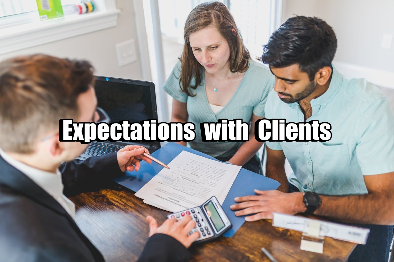 Expectations with Clients.