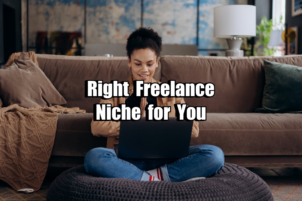 Right Freelance Niche for You.jpg