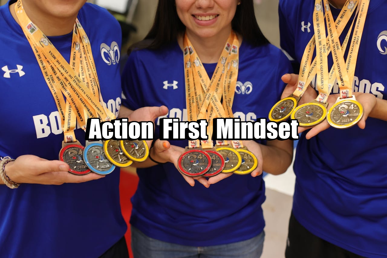 Action First Mindset