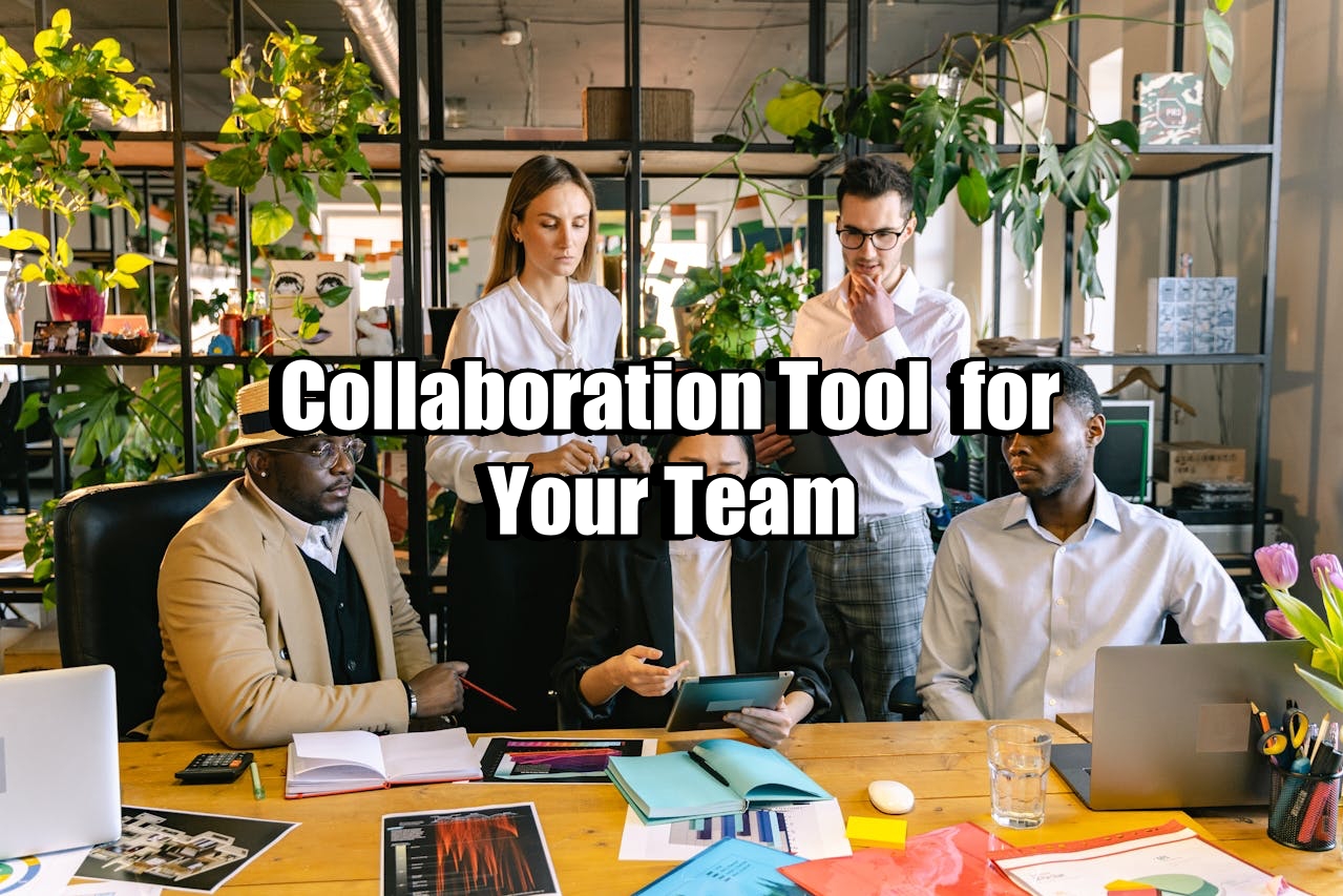 Collaboration Tool for Your Team
