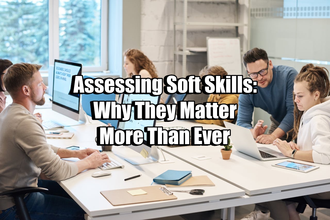 Assessing Soft Skills