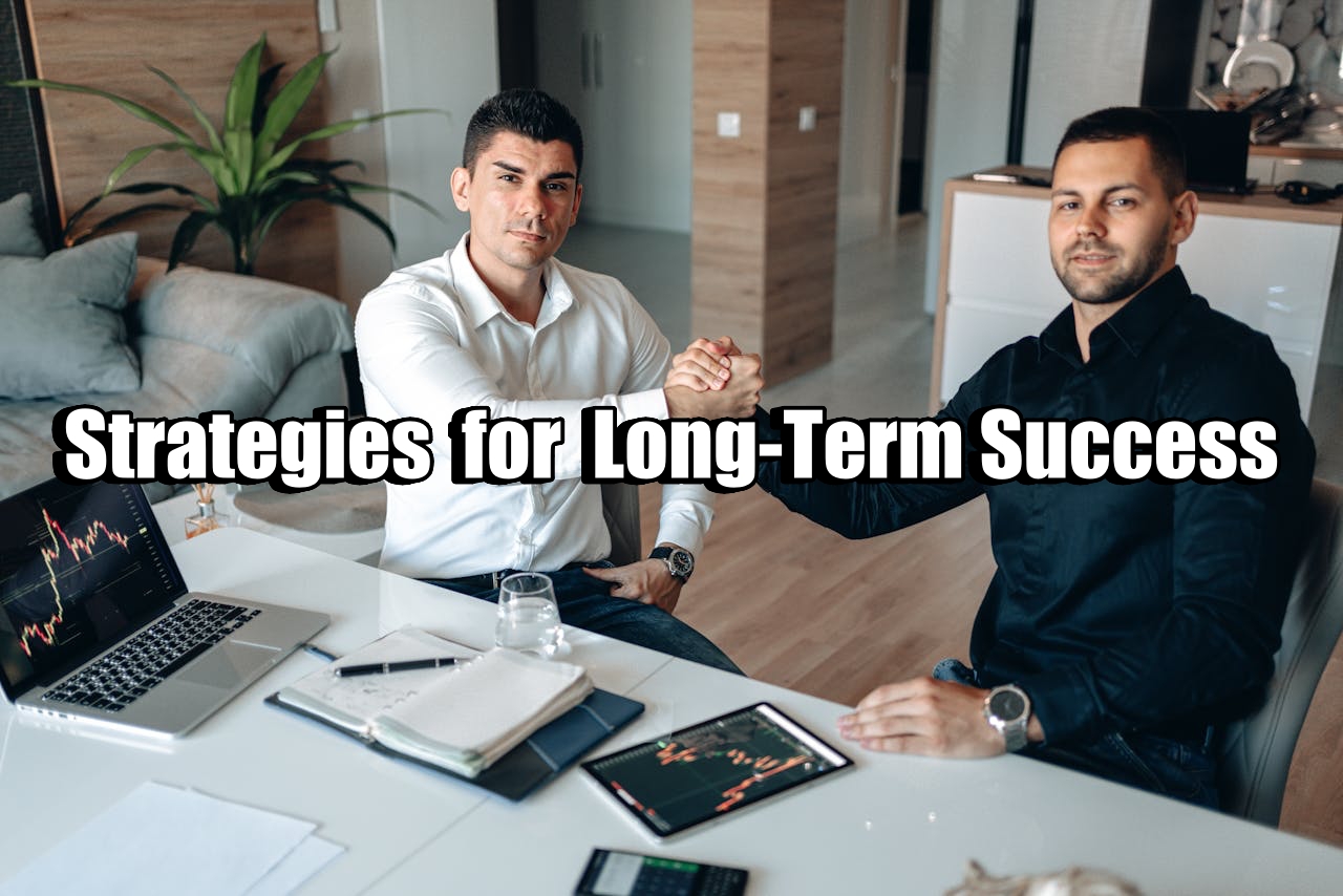 Strategies for Long-Term Success.