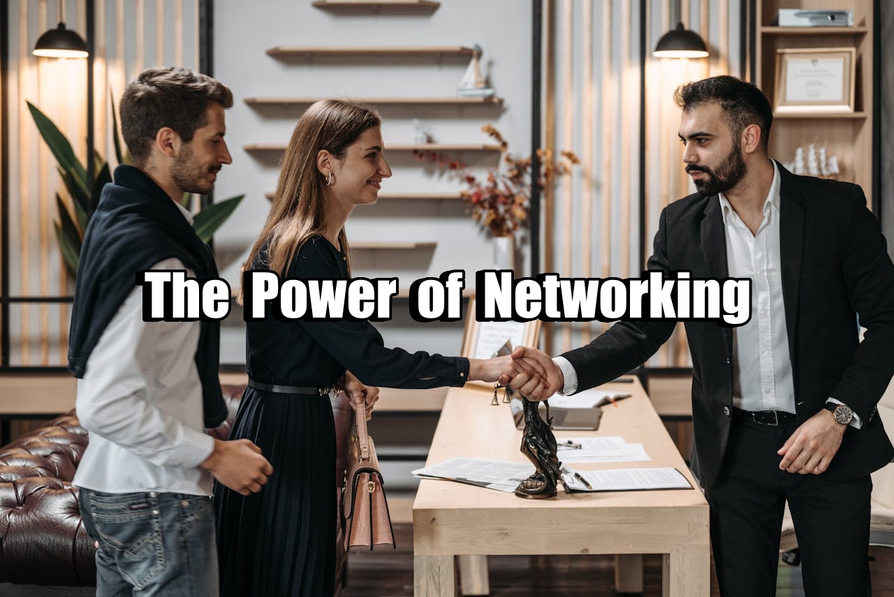 The Power of Networking