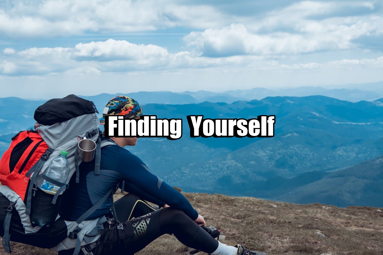 Finding Yourself