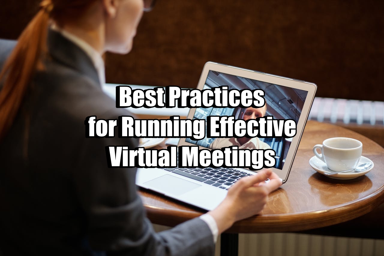 Effective Virtual Meetings