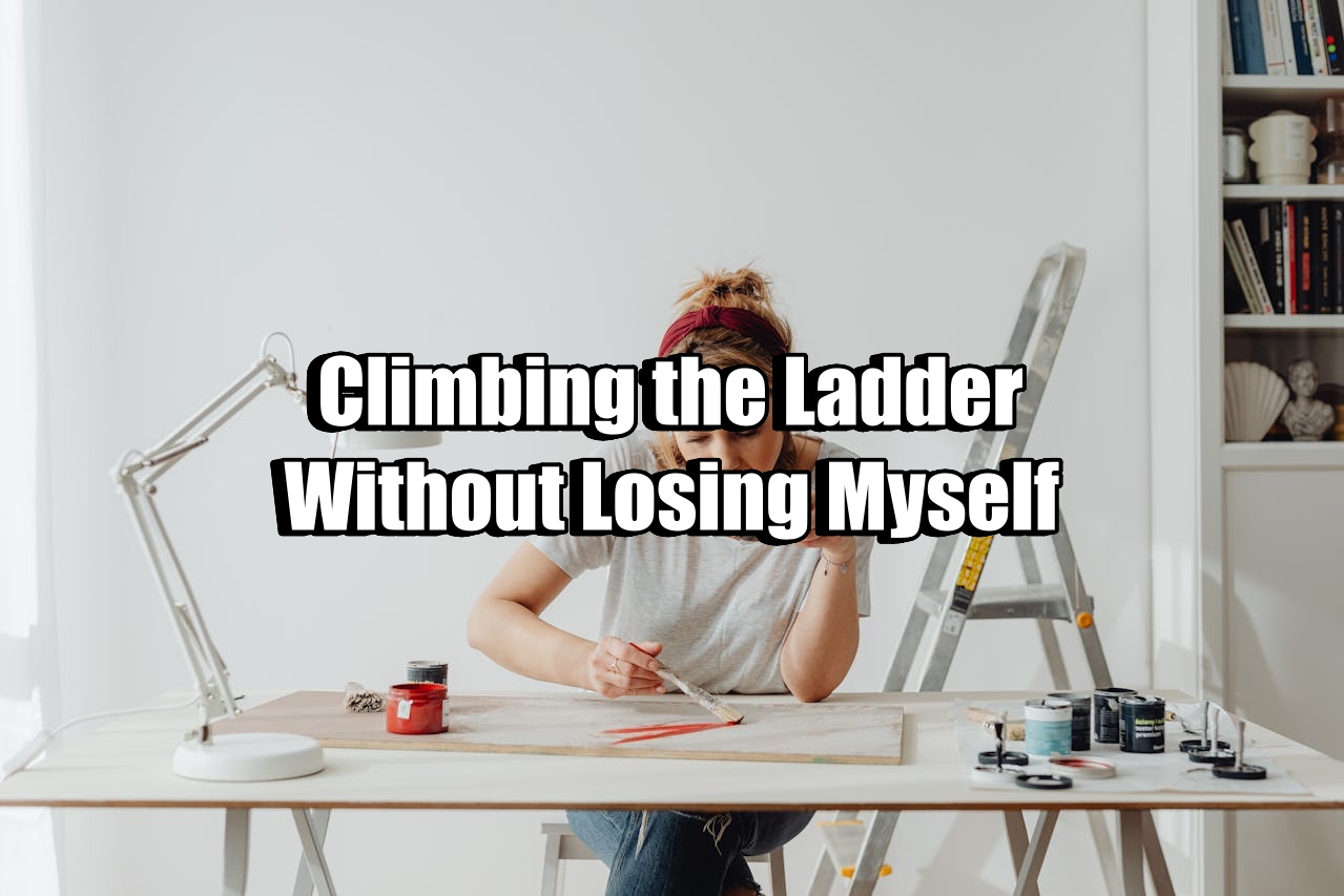 Climbing the Ladder